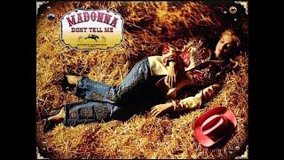 Madonna - Don&#39;t Tell Me (Lyrics)