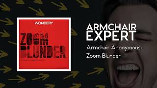 Armchair Anonymous: Zoom Blunder | Armchair Expert with Dax Shepard