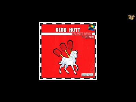 Ralphiie Reese x Clever 1 (of Da Buze Bruvaz) - Redd Hot