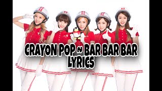Download lagu CRAYON POP ~ BAR BAR BAR (KOR, ENG, & ROM) Lyrics mp3 Download lagu CRAYON POP ~ BAR BAR BAR (KOR, ENG, & ROM) Lyrics mp3