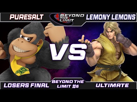 Beyond The Limit #6 Losers Final - PureSalt (Donkey Kong) vs Lemony Lemons (Ken)