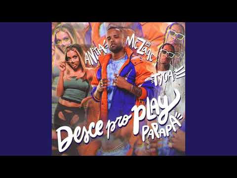 MC Zaac, Anitta, Tyga - Desce Pro Play (PA PA PA) (Official Music)