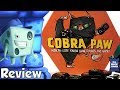 Cobra Paw Review - with Tom Vasel