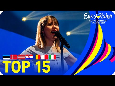 Eurovision Song Contest 2023 | Top 15