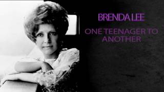 BRENDA LEE - ONE TEENAGER TO ANOTHER