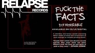 FUCK THE FACTS - "A Cowards Existance"