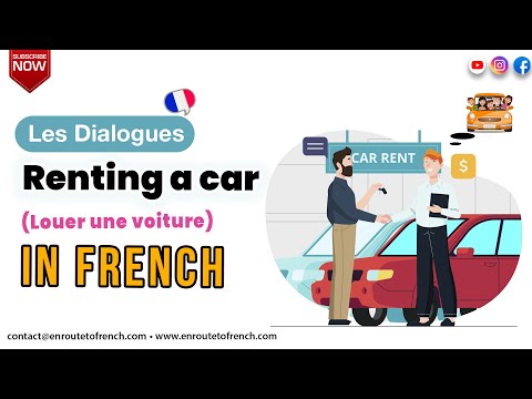 French Short Conversation - Renting a Car  - Les Dialogues - Louer une Voiture