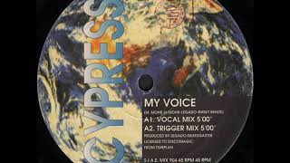 Cypress - My voice (Vocal mix)