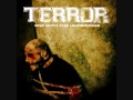 TERROR - Out of My Face