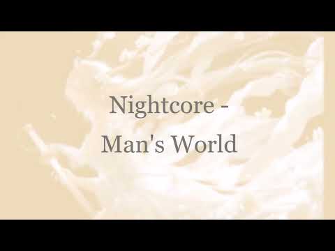 Nightcore - Man's World