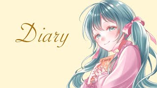 Diary / feat. 初音ミク