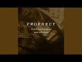 Prophecy