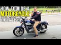 How To Ride A Motorcycle Clutch Control And Brake Take Off And Stop