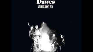 Dawes - Side Effects