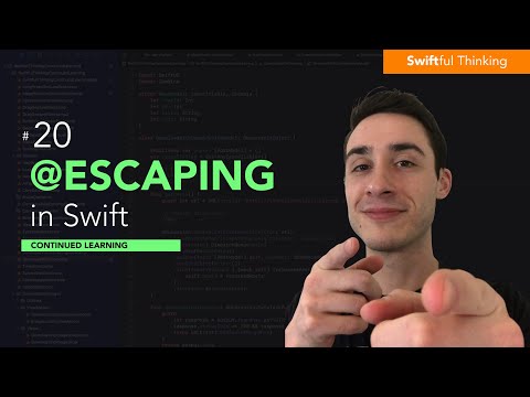 How to use escaping closures in Swift | Continued Learning #20