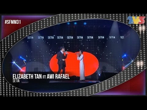 SFMM31 | Elizabeth Tan ft Awi Rafael | Setia