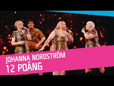 Johanna Nordström - 12 poäng - Mellanakt Melodifestivalen 2022