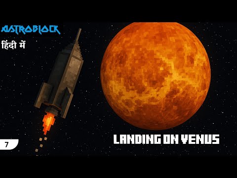 Finally Landing on VENUS in AstroBlock #7 🚀