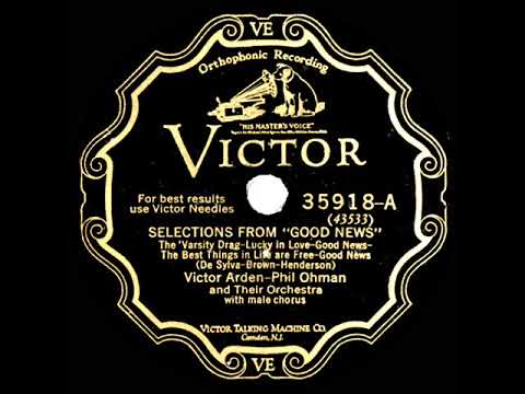 1928 Arden & Ohman - Selections from “Good News” (The Revelers, vocal)