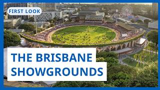 The future of the Brisbane Showgrounds | Ekka, new homes and 2032 Games legacy