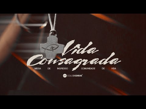 MISSA DE ENVIO COMUNIDADE DE VIDA // COLO DE DEUS