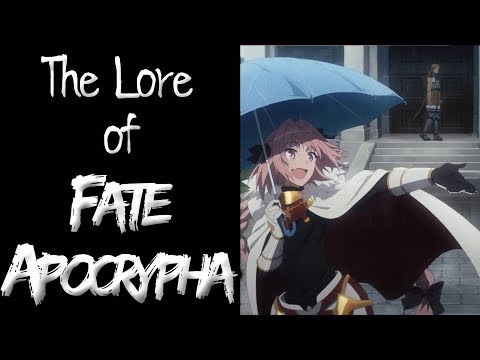 The Lore of Fate/Apocrypha - Part 3 - The Great War