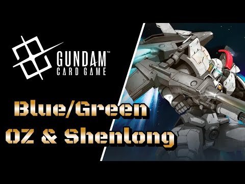 Gundam Card Game: OZ & Shenlong (Blue/Green) Decklist