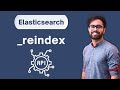 Reindex API In Elasticsearch Complete Guide Examples