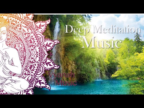 Relaxation Music for Deep Meditation, Sleep, Yoga, Study, Spa and Background Music by Vyanah.