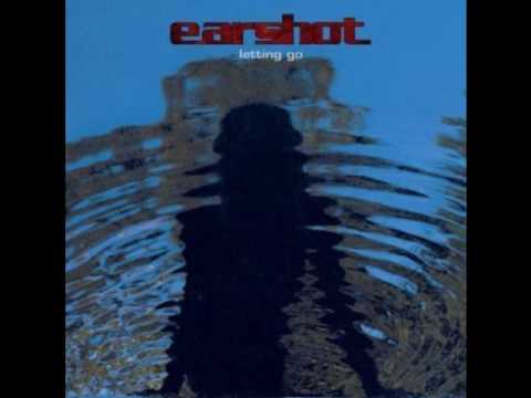 Earshot - Not Afraid
