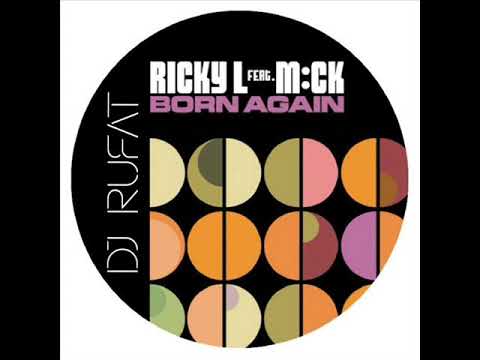 Ricky L Feat. M ck - Born Again (Dj Rufat Mashup) 2020