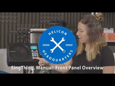 SingThing. Manual E4: Front Panel Overview
