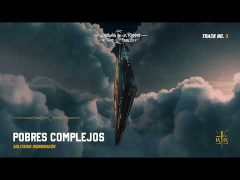 3 .-Pobres complejos - Solitario Mondragón