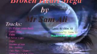 Mr Sam Ali - Broken Heart Mega (Music Album)