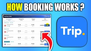 How Trip.Com Flight Booking Works - Updated For 2025