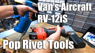 Van's Aircraft RV-12iS - Milwaukee M12 Cordless Riveter Gun for Pop Rivets