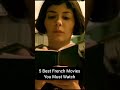 5 Best French Movies Movie Film Youtube Youtubeshorts