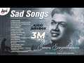 Swara Sangeethotsava Vijay Prakash Kannada Selected Sad Songs Anand Audo Kannada Sad Songs