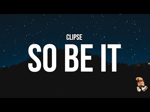 Clipse - So Be It (Lyrics) feat. Pusha T | Travis Scott Diss