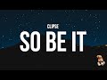 Clipse So Be It Lyrics Feat Pusha T Travis Scott Diss