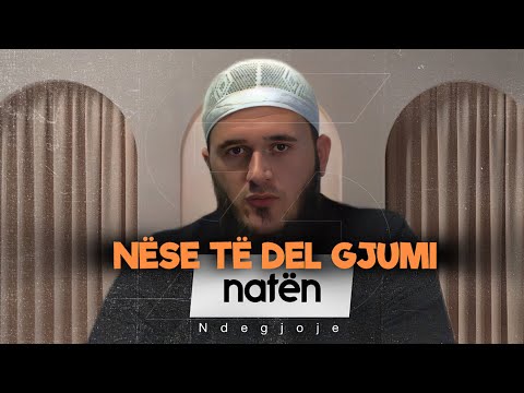 Çka të bësh nëse të del gjumi natën?! Hoxhë Sabahudin Zeqiri | E dobishme
