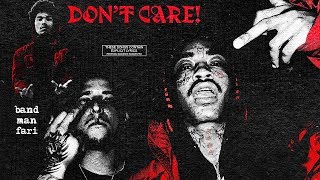 Lil Tracy, DJ Flippp &amp; Bandmanfari - Don&#39;t Care