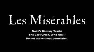 08. The Cart Crash/Who Am I - Les Miserables Backing Tracks (Karaoke/Instrumental)