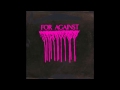 For Against ‎ - Autocrat / It's A Lie (7")