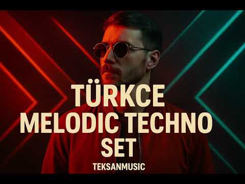 Türkçe Melodic Techno Set  | Dj Set Emrah Tekşan