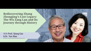 Zhang Zhongjing’s Lost Legacy: The Wu Zang Lun and Its Journey through History