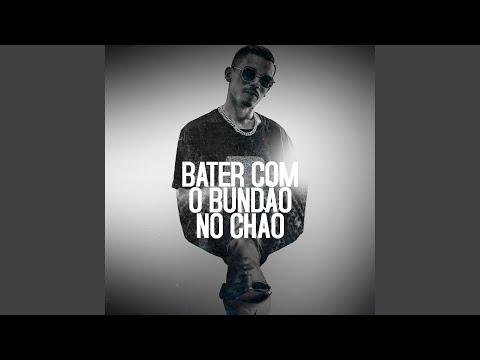 Bater Com o Bundão no Chão