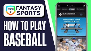 How to Play ESPN Fantasy Baseball | ESPN Fantasy Baseball Tutorial for Beginners 2026
