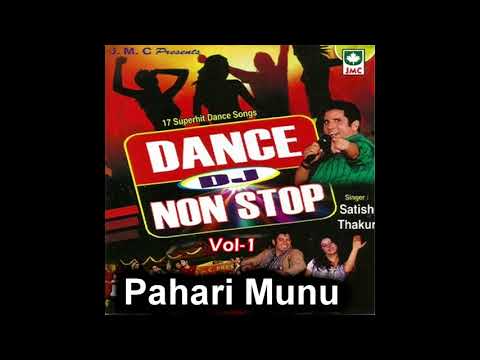 Dance DJ Non Stop Vol 1 - Satish Thakur- Himachali Song