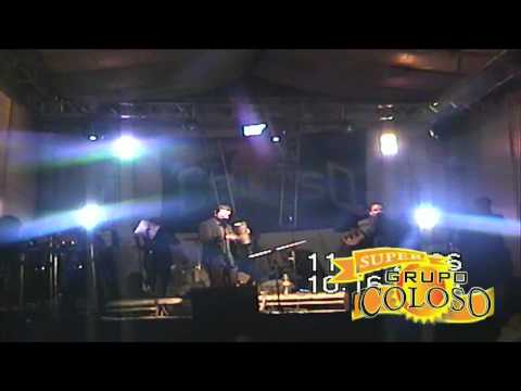 PRESENTACION Y MIRA SUPER GRUPO COLOSO